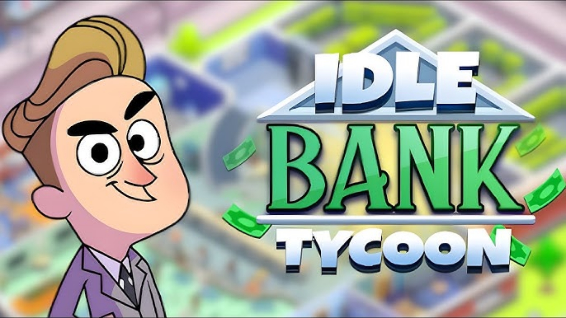 Idle Bank Tycoon